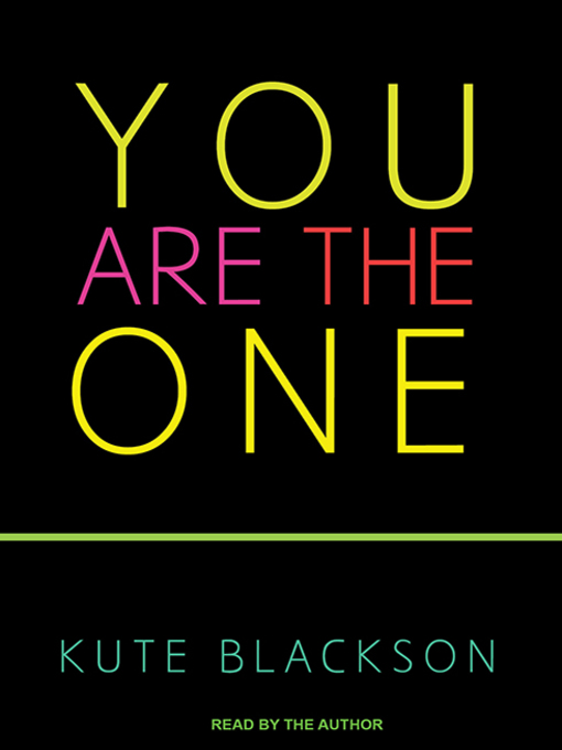 Title details for You Are the One by Kute Blackson - Wait list